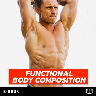 Functional Bodybuilding - Functional Body Composition