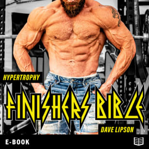 Hypertrophy Finishers Bible