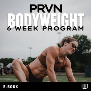 PRVN Bodyweight Program - 6 Week