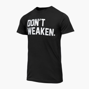 Rogue Don't Weaken T-Shirt