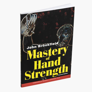 Mastery of Hand Strength - Revised Edition