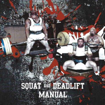Squat and Deadlift Manual