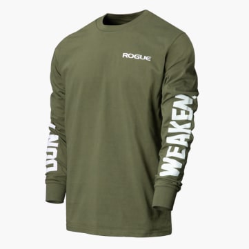 Rogue Don't Weaken Long Sleeve T-Shirt