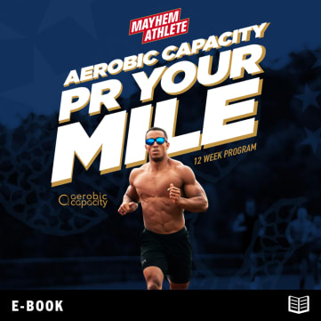 Aerobic Capacity - PR Your Mile