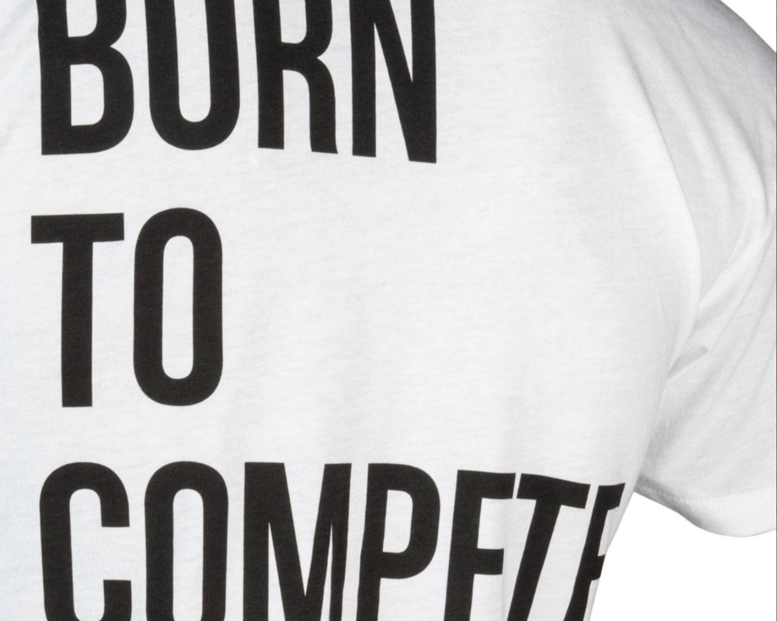 Forskelsbehandling let at håndtere Forstå Compete Every Day Born To Compete T-Shirt - White | Rogue Fitness
