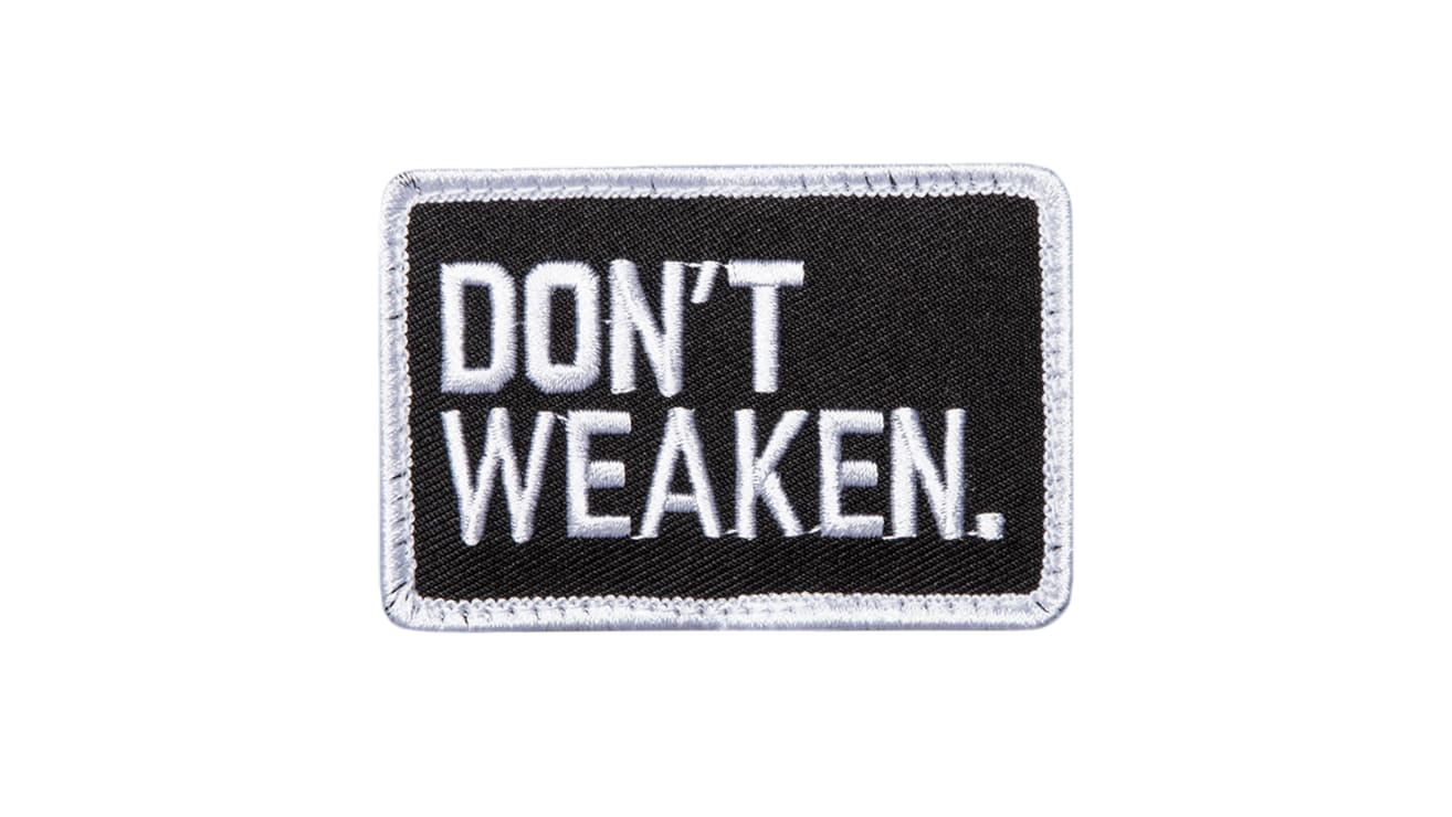 Don't Weaken Patch
