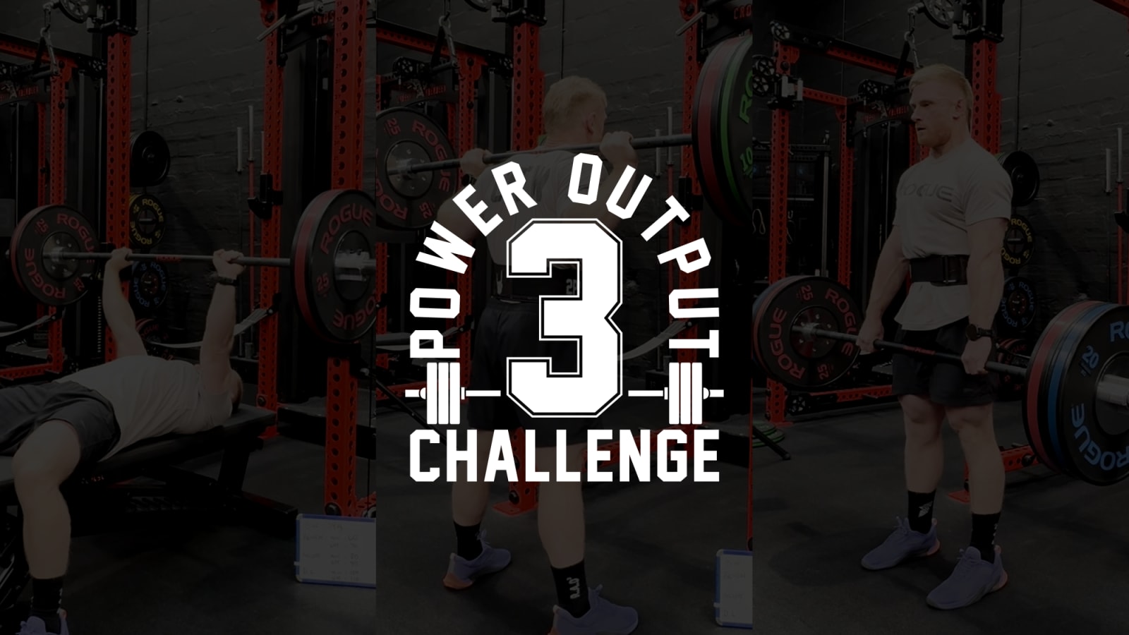 Rogue Fitness The Big 3 Power Output Challenge The Big 3 Power Output Challenge